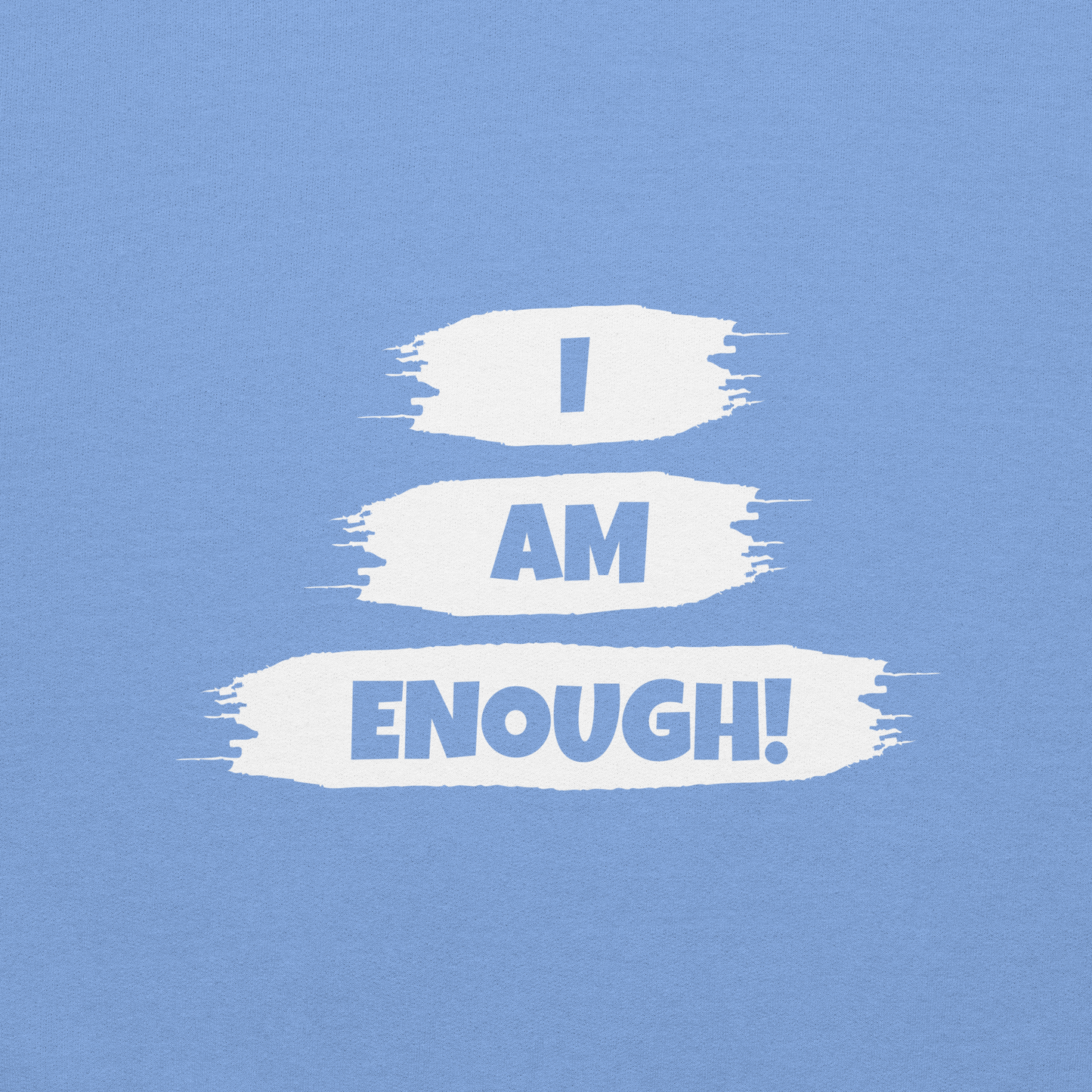 I Am Enough Faith Hoodie
