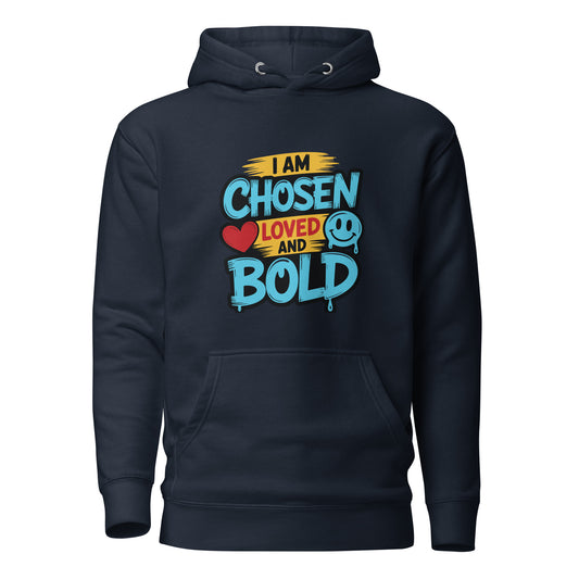 Chosen, Bold, Loved Hoodie