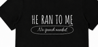 He Ran To Me Tee - Black