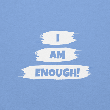 I Am Enough Faith Hoodie